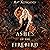 Ashes of the Firebird: The Firebird Faerie Tales, Book 2