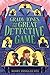 Grady Jones and the Great Detective Game by Kerry Douglas Dye