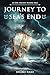 Journey to Sea's End: An epic ancient marine saga
