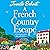 A French Country Escape