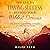 The Key to Having Success Beyond Your Wildest Dreams: The Secrets to Achieving Happiness, Health, and Wellness