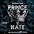 Prince of Hate - Ich will dich nicht lieben: Royal Biker Serie 1