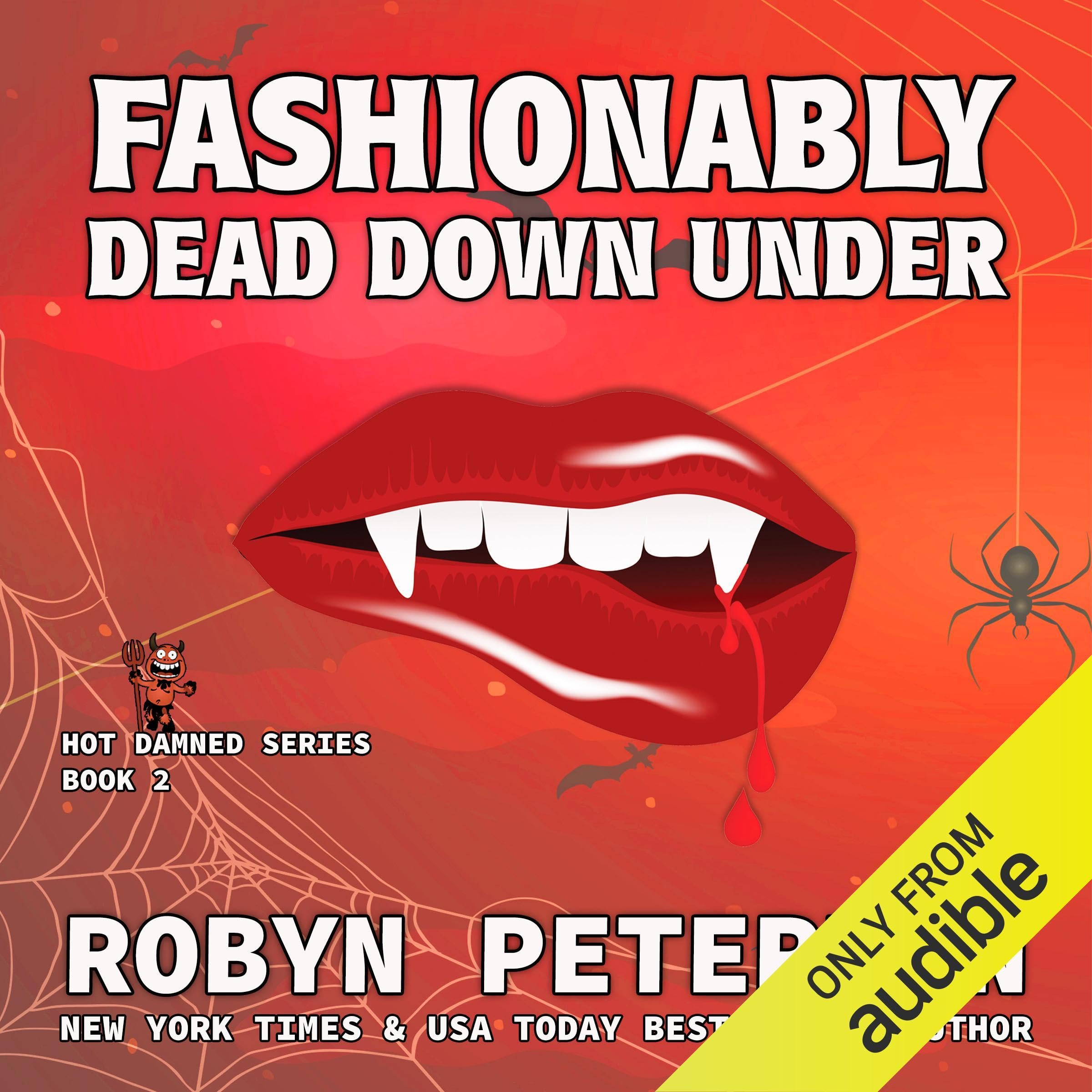Fashionably Dead Down Under: Hot Damned Series, Book 2