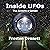 Inside UFOs: True Accounts of Contact with Extraterrestrials