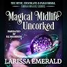 Magical Midlife U...