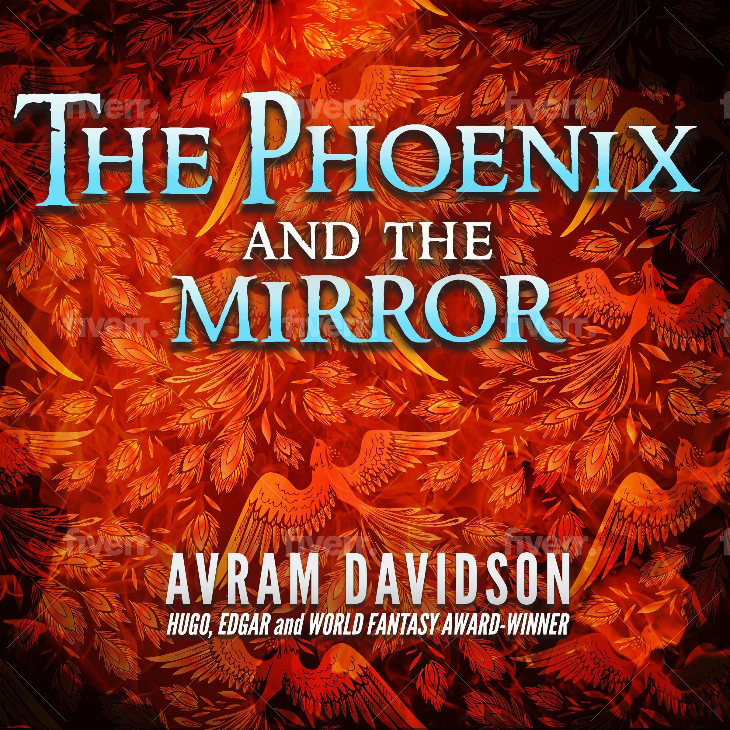 The Phoenix and the Mirror