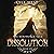 Dissolution: The Xenoworld Saga, Book 6