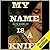My Name Is a Knife