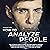 How to Analyze People: The Ultimate Guide to Speed Reading People Through Proven Psychological Techniques, Body Language Analysis and Personality Types and Patterns