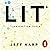 LIT: Use nature’s playbook to energize your brain, spark ideas, and ignite action