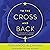 To the Cross and Back: An Immigrant's Journey from Faith to Reason