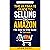 The Ultimate Guide to Selling on Amazon. Tips for Every Beginner. FBA Step-by-Step Guide to Success