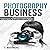 Photography Business: 2 Manuscripts: Special Tips and Techniques for Taking Pictures that Sell + A Complete Beginner's Guide to Making Money Online with Your Camera