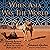 When Asia Was the World: Traveling Merchants, Scholars, Warriors, and Monks Who Created the “Riches of the East”