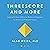 Threescore and More: Applying the Assets of Maturity, Wisdom, and Experience for Personal and Professional Success
