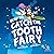 How to Catch the Tooth Fairy: How to Catch