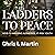 Ladders to Peace: Keys to W...