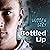 Bottled Up: Bottled Up Stories, Book 2