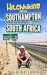 Hitchhiking from Southampton to South Africa Hitchhiking from Southampton to South Africa