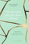 Tot de dood ons n...