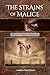 The Strains of Malice by Andrew Beardmore The Strains of Malice by Andrew Beardmore