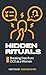 Hidden Rituals: Breaking Fr...