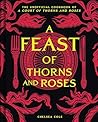 A Feast of Thorns...
