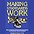 Making Standards Work: How to Implement Standards-Based Assessments in the Classroom, School, and District