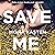 Save me (Italian Edition): Save 1