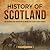 History of Scotland: An Enthralling Overview of Important Events and Figures (Europe)