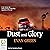 Dust and Glory