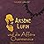Arsene Lupin und die Affäre...