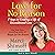 Love For No Reason: 7 Steps to Creating a Life of Unconditional Love