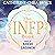 The INFP Book (Second Edition): The Perks, Challenges, and Self-Discovery of an INFP