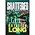Shattered