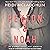 Peyton & Noah: Beaumont Series: Next Generation Series, Book 3.5