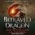 The Betrayed Dragon (Cycle of Dragons, #2)