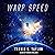 Warp Speed: Warp Speed Series, Book 1