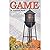 GAME: an American Novel