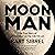 Moon Man: The True Story of a Filmmaker on the CIA Hit List