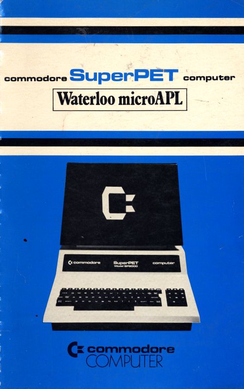 Waterloo microAPL: Tutorial and Reference Manual (Spiral-bound)
