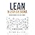 Lean & Lean Six Sigma: For Project Management