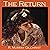 The Return