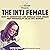 The INTJ Female: How to Understand and Embrace Your Unique MBTI Personality as an INTJ Woman