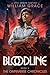 Bloodline: An Epic Urban Fa...