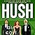 Hush: Explicit Steamy Menage, Book 3