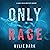 Only Rage: A Sadie Price FBI Suspense Thriller, Book 2