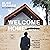 Welcome Homeless: One Man's Journey of Discovering the Meaning of Home