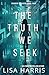 The Truth We Seek (Shadow Stalkers #4)