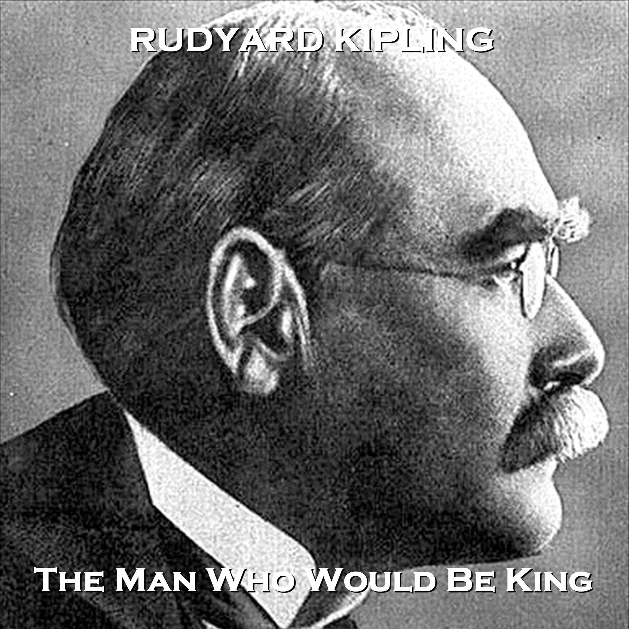 The Man Who Who Would Be King